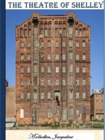 The Theatre of Shelley